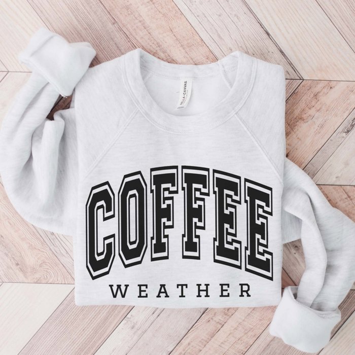 Coffee Weather Bella Crew Sweatshirt