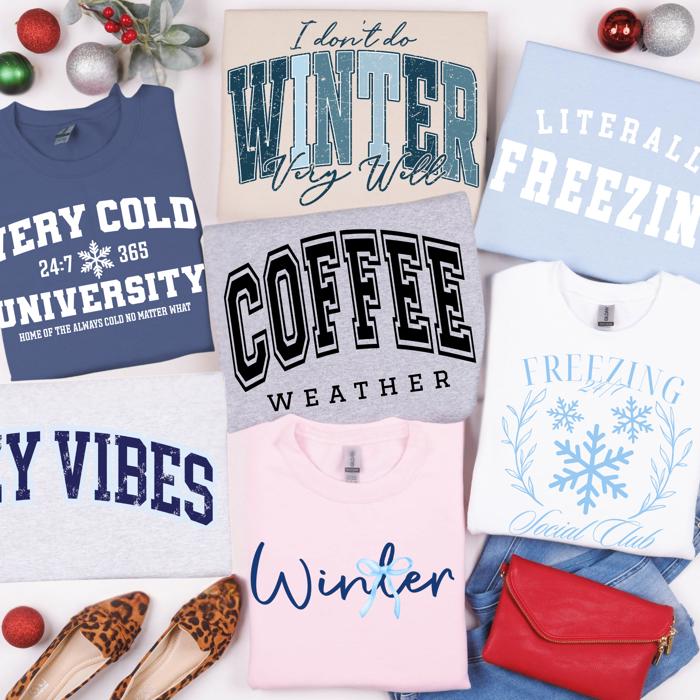 Cozy Winter Gildan Sweatshirt Collection – Very Cold University, I Don’t Do Winter, Literally Freezing & More