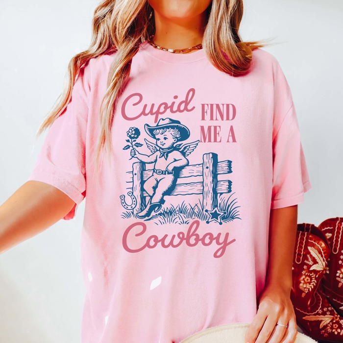 Cupid Find Me A Cowboy Comfort Color Tee