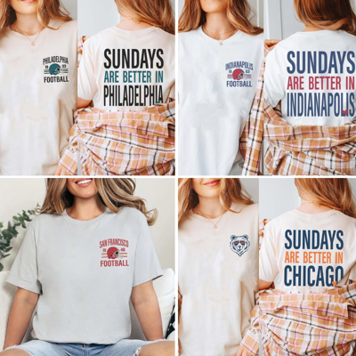 Custom Sundays Are Better Team Football Bella Graphic Tee With Front And Back Design