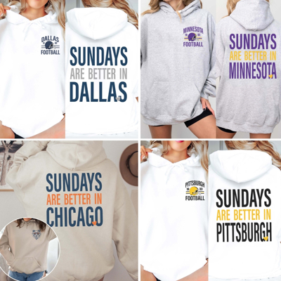 Custom Sundays Are Better Football Team Hoodie With Front And Back Design