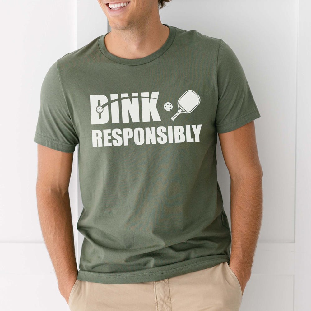 Dink Responsibly Pickleball Graphic Tee