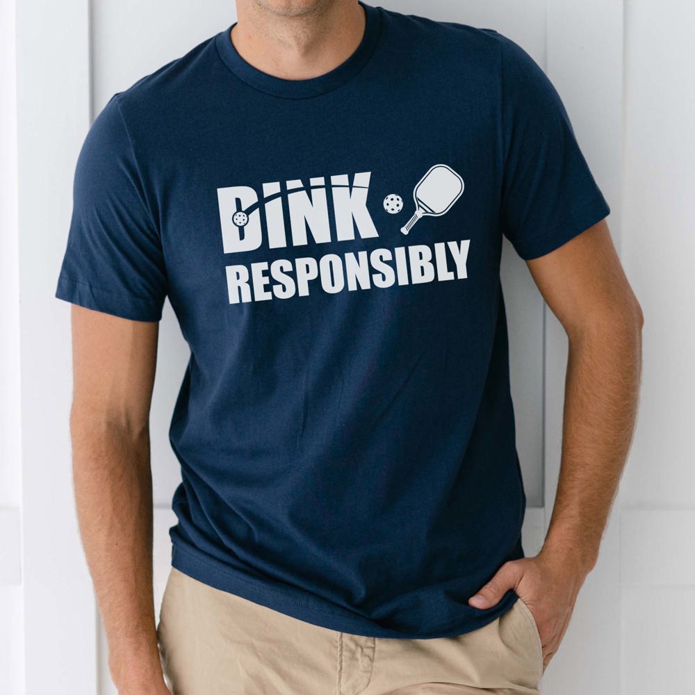 Dink Responsibly Pickleball Graphic Tee