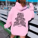 2X Pink Don't Worry about Anything Pray Hoodie