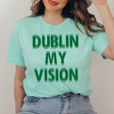 2X Mint Dublin My Vision Tee