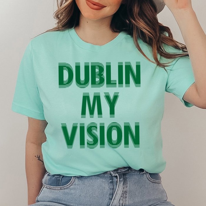 Dublin My Vision Tee