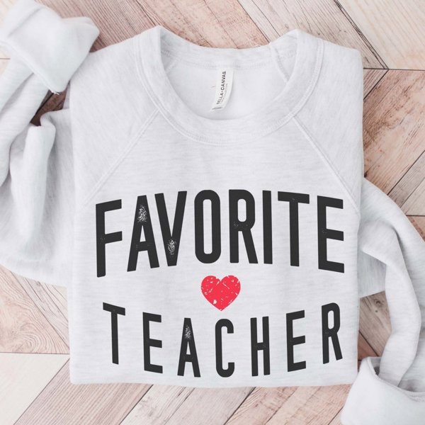 Favorite Teacher Bella Soft Crew Sweatshirt