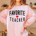 2X Pink Favorite Teacher Bella Soft Crew Sweatshirt