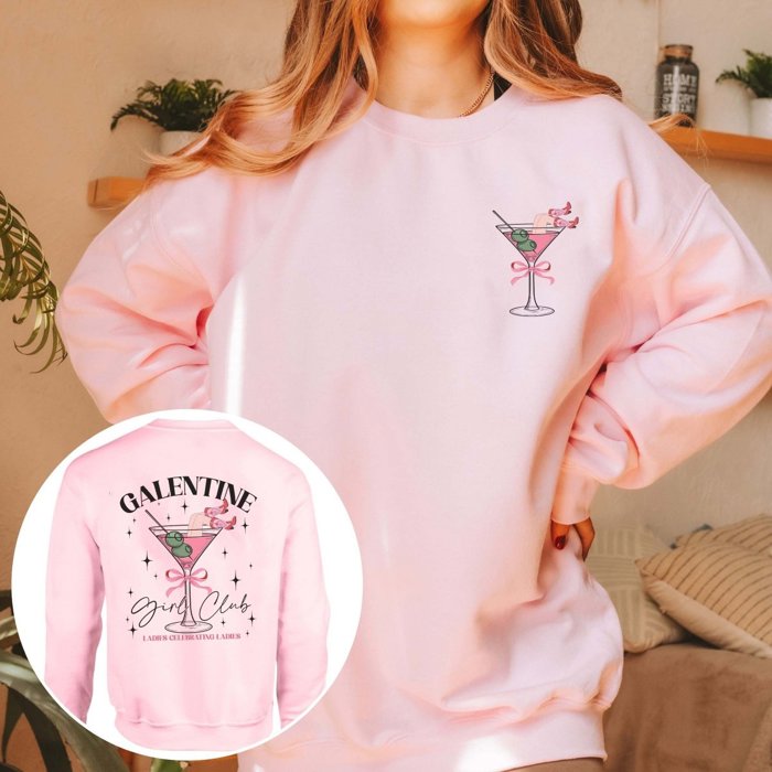 Galentine's Girls Club Graphic Sweatshirt Front & Back Design