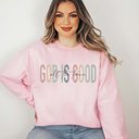 Large Pink God Is Good Crew Sweatshirt