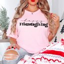 Large Pink Happy Friendsgiving Bella Graphic Tee