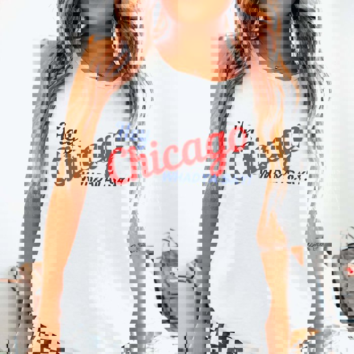 Hey Chicago Whadya Say Comfort Color Tank