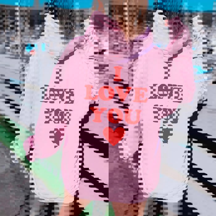 I Love You Graphic Hoodie Front & Back Design