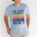 Large Heather Light Blue I'm Sexy and I Mow It Graphic Tee