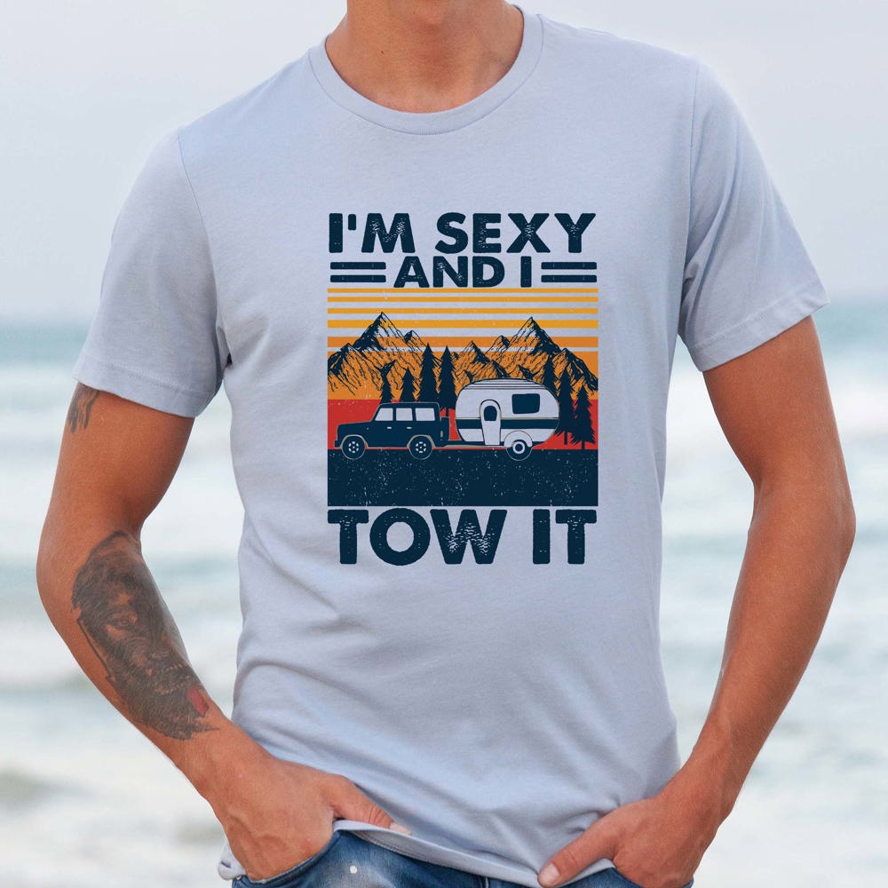 I'm Sexy and I Tow It Trailer Graphic Tee