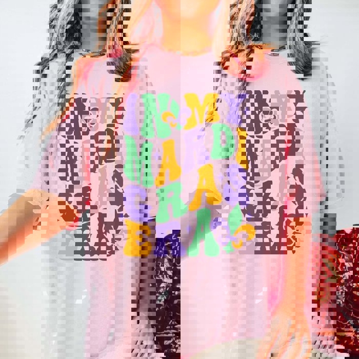 In My Mardi Gras Era Comfort Color Tee