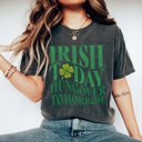 2X Pepper Irish Today Hungover Tomorrow Comfort Color Tee