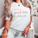 2X Ash It's a Good Day to Learn Bella Graphic Tee