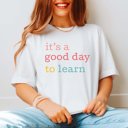 2X White It's a Good Day to Learn Bella Graphic Tee