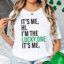  It's Me I'm The Lucky One Tee