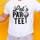 Large White Lets Par Tee Graphic Tee