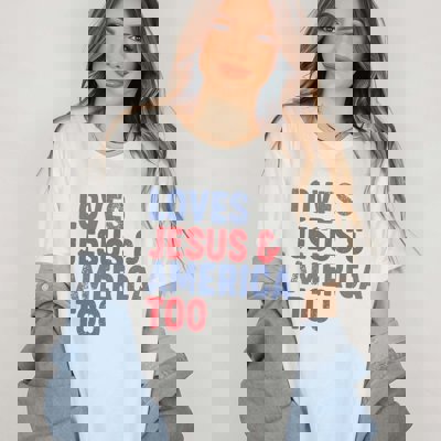 Loves Jesus & America Too Tee