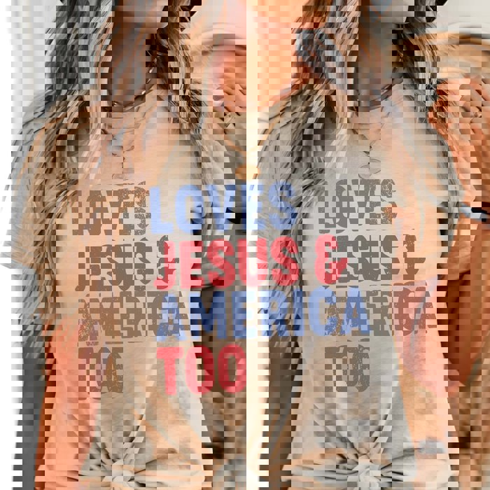 Loves Jesus & America Too Tee