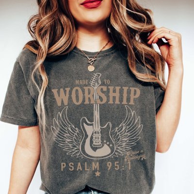 Made to Worship Comfort Colors Tee