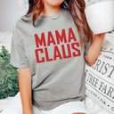 Large Grey Mama Claus Comfort Colors Tee