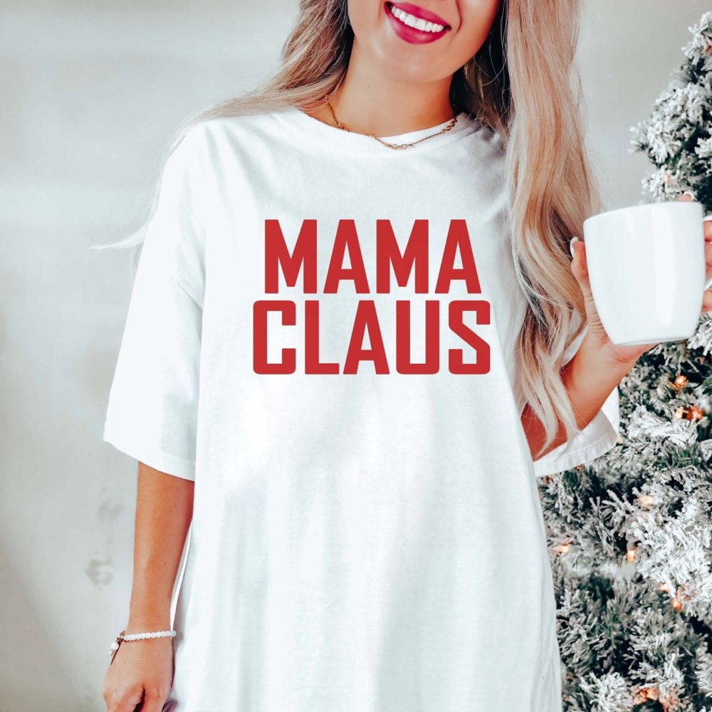 Mama Claus Comfort Colors Tee