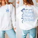  Not Made For Winter Front And Back Graphic Sweatshirt