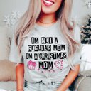  Not Regular Mom Christmas Mom Bella Graphic Tee