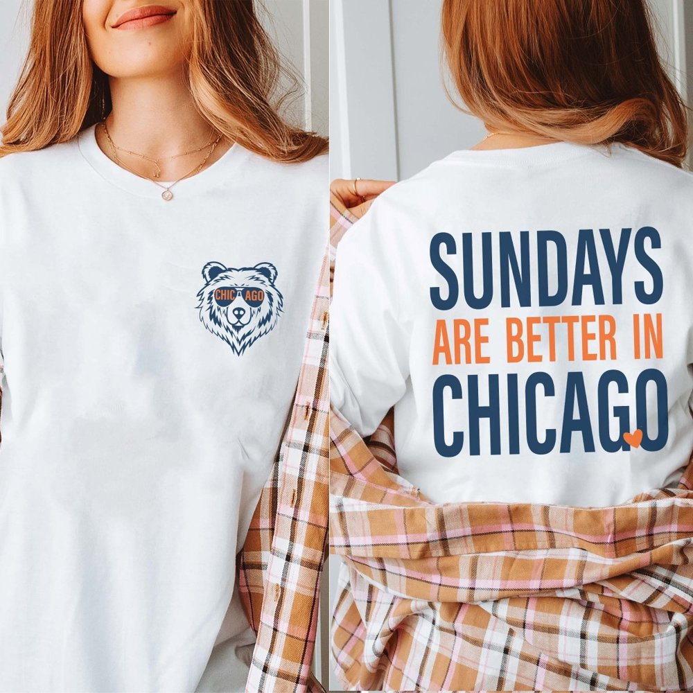 Sundays Are Better In Chicago Bella Graphic Tee With Front And Back Design