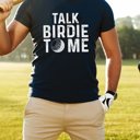  Talk Birdie To Me Graphic Tee