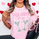 2X Blossom Talk Dirty To Me Martini Comfort Color Tee