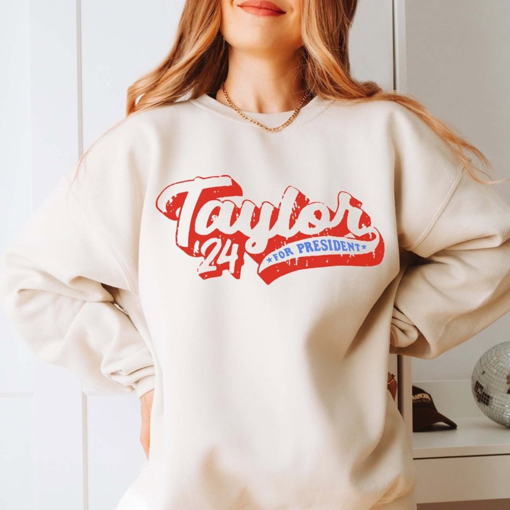 Taylor For President Graphic Sweatshirt