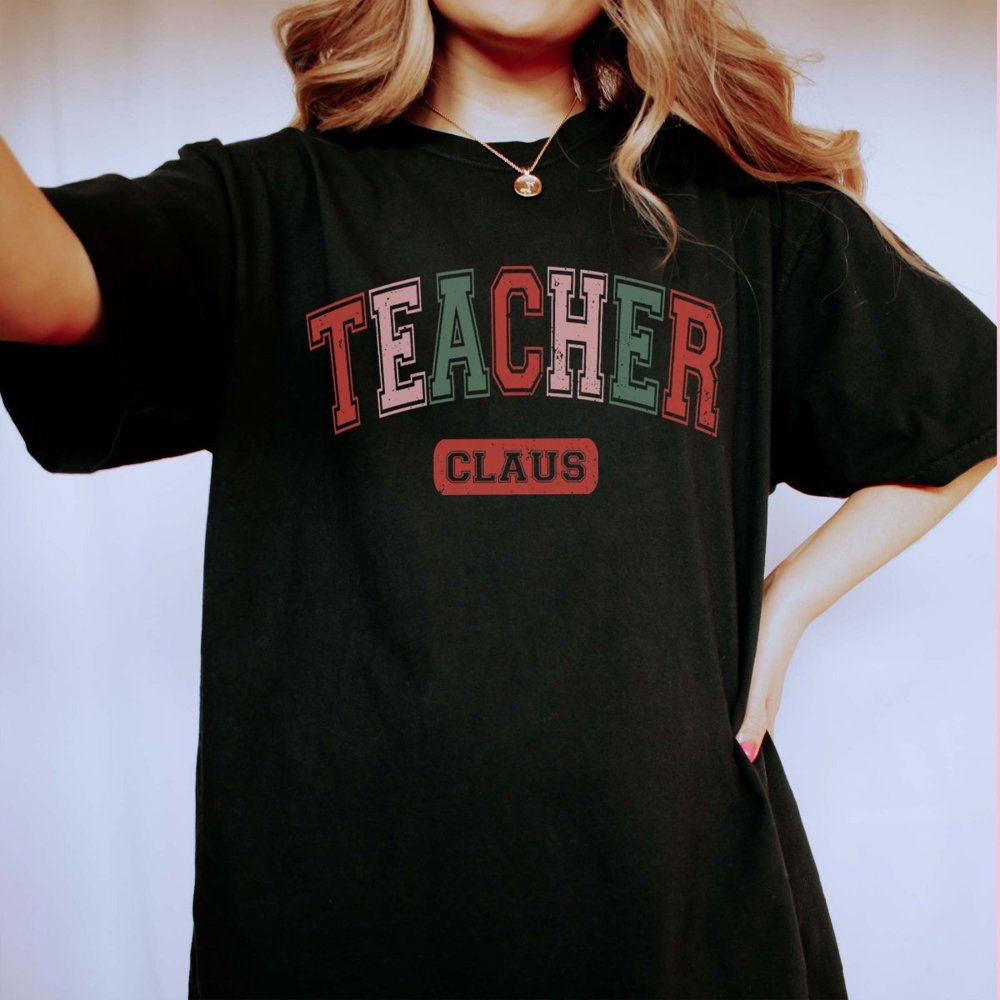 Teacher Claus Comfort Colors Tee