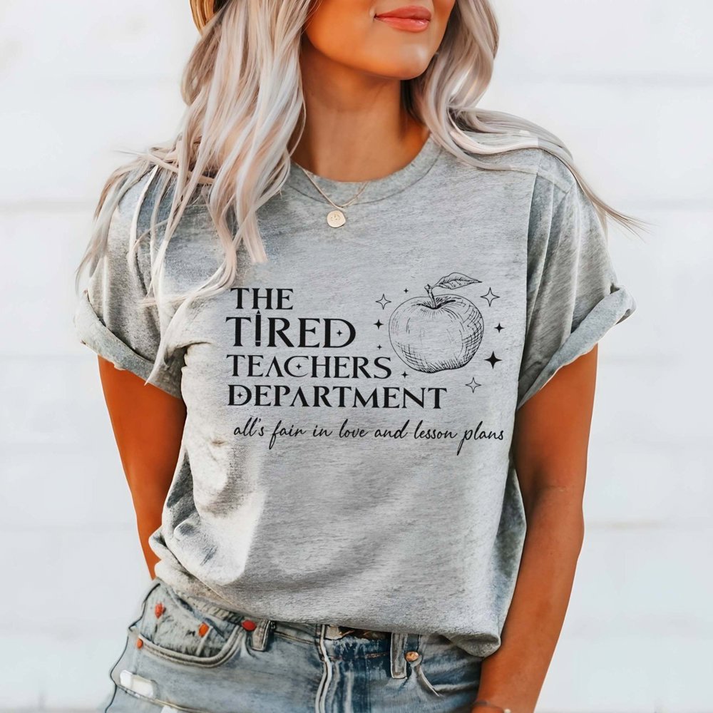 Tired Teachers Department Bella Graphic Tee