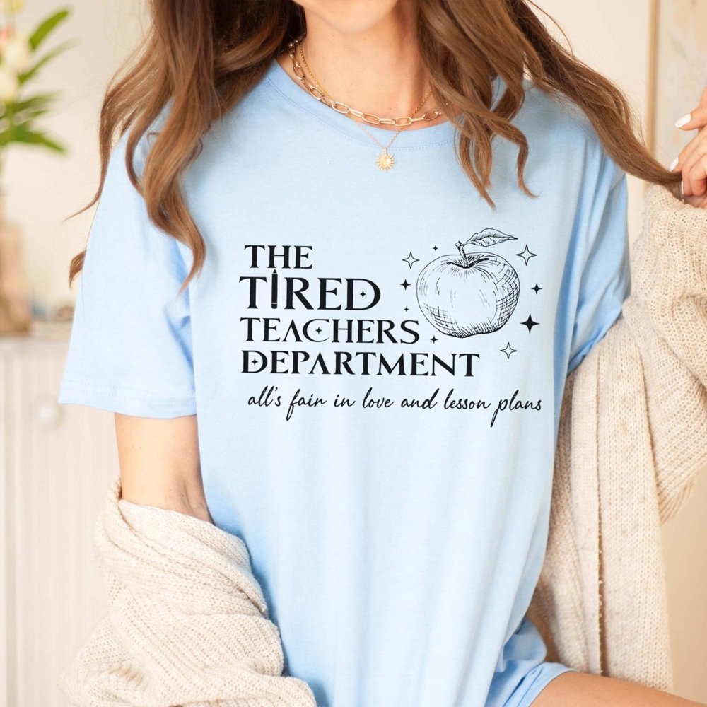 Tired Teachers Department Bella Graphic Tee