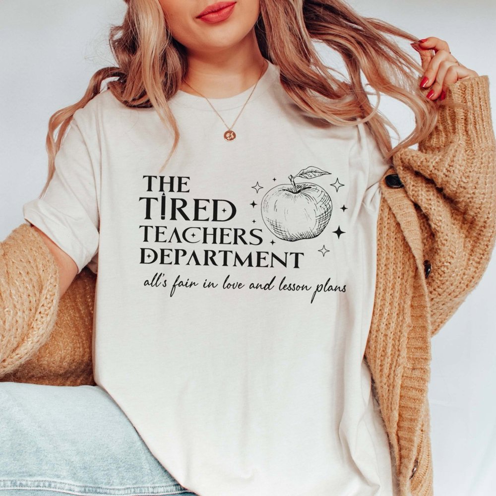 Tired Teachers Department Bella Graphic Tee