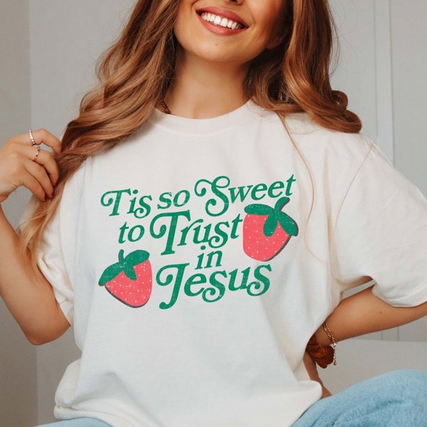 Tis So Sweet To Trust In Jesus Comfort Color Tee