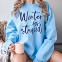 2X Light Blue Winter Is Stupid Crew Sweatshirt