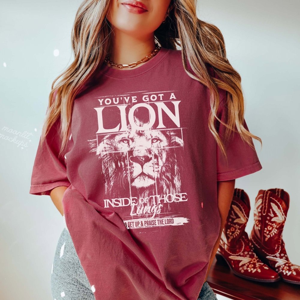 You've Got A Lion Inside Comfort Color Tee