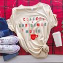  Coffee and Christmas Music Tee