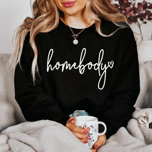 Homebody Sweatshirt / Women's Graphic Sweatshirt