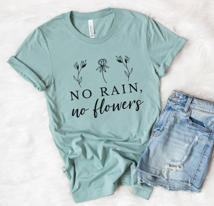 No Rain No Flowers Spring Graphic Tee SALE