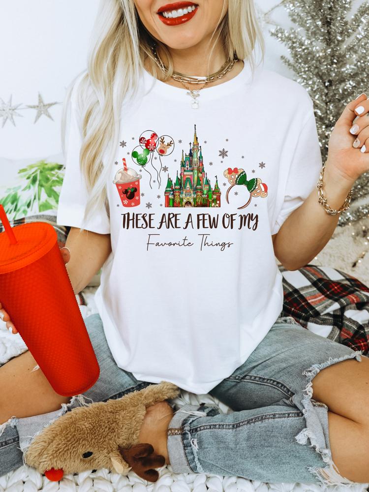 These Are A Few Of My Favorite Things Christmas Tee