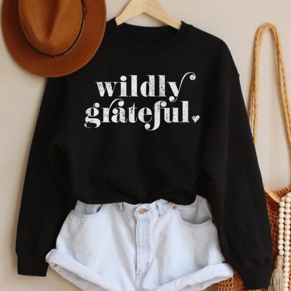 Wildly Grateful Sweatshirt