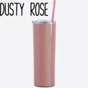 Dusty Rose 20oz Skinny Tumbler