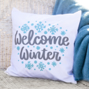  Welcome Winter—18x18 Pillow Cover